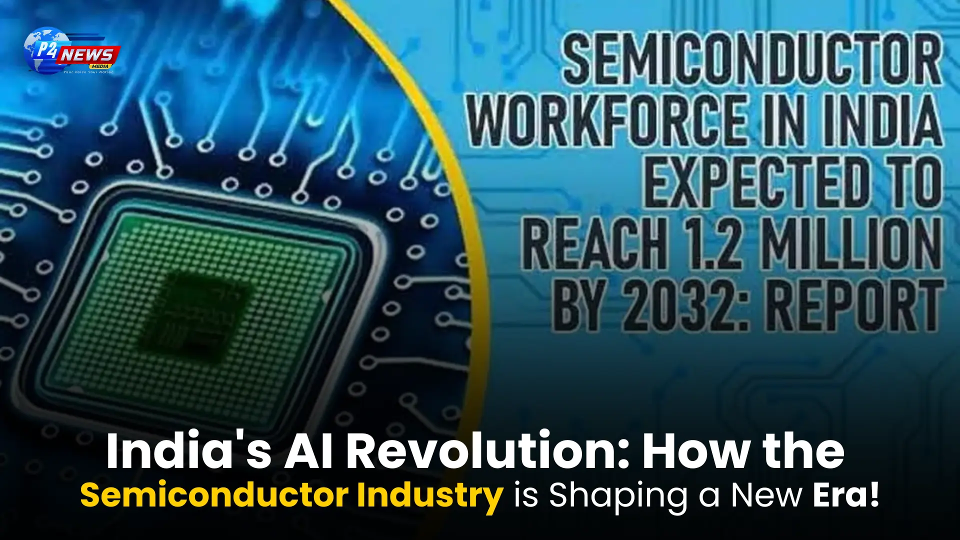 India's AI Revolution: How the Semiconductor Industry is Shaping a New Era!